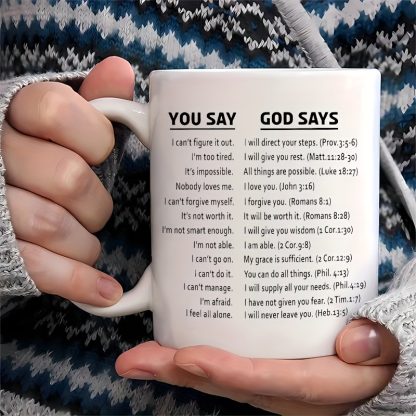 11 oz Christian Ceramic Coffee Mug, Inspirational Bible Quote, "You Say God Says" Design, Perfect Gift for Religious Occasions
